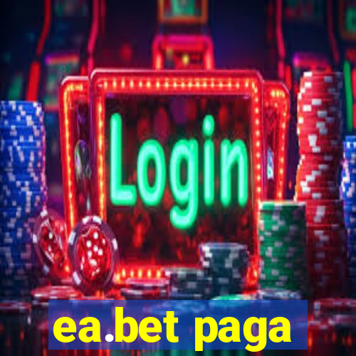 ea.bet paga
